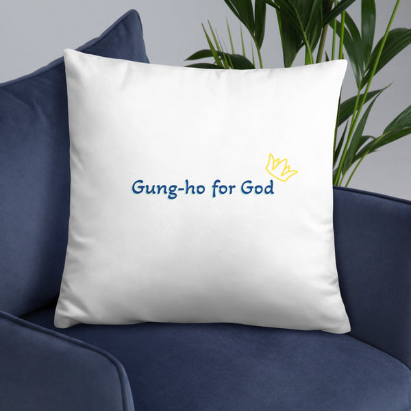 Gung-ho for God Basic Pillow