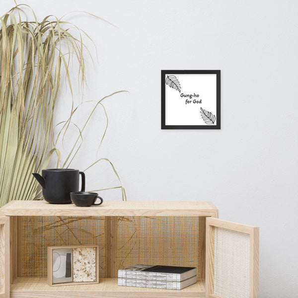 Gung-ho for God Framed poster