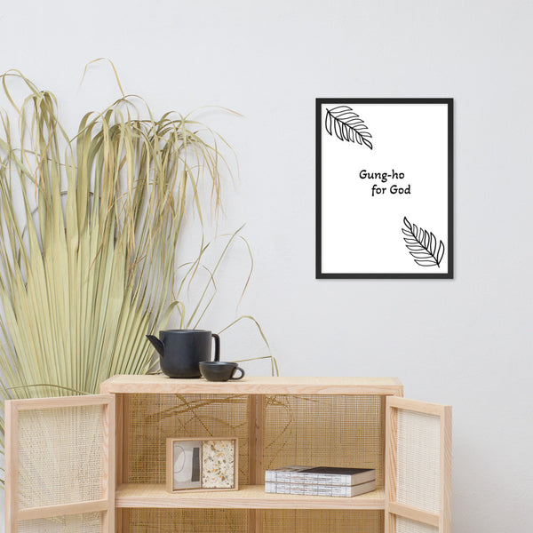 Gung-ho for God Framed poster