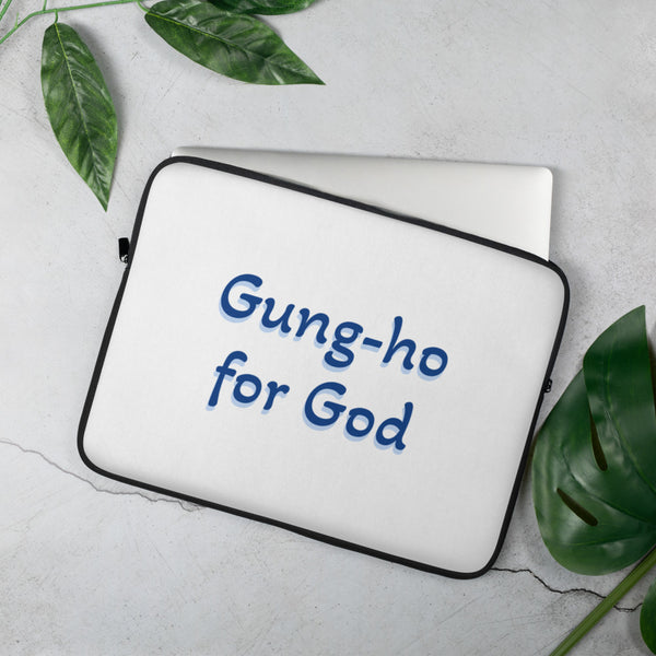 Gung-ho for God Laptop Sleeve