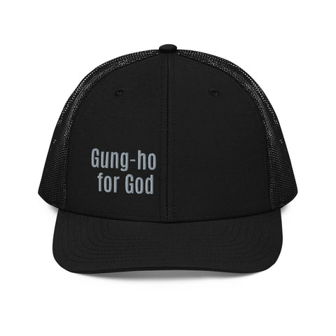 Gung-ho for God Trucker Cap