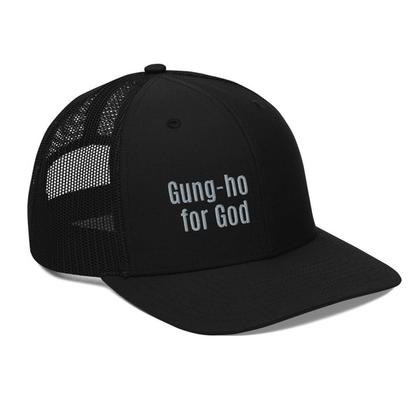 Gung-ho for God Trucker Cap