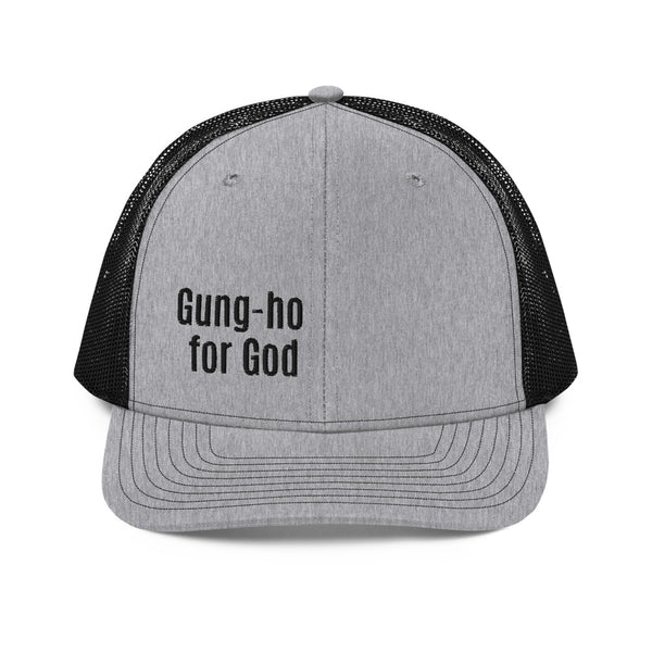 Gung-ho for God Trucker Cap