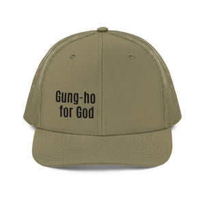 Gung-ho for God Trucker Cap