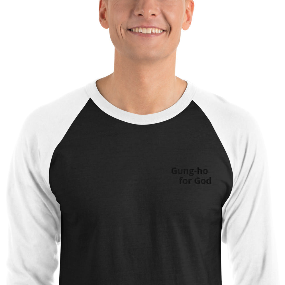 Embroidered Gung-ho for God 3/4 Sleeve Raglan Shirt