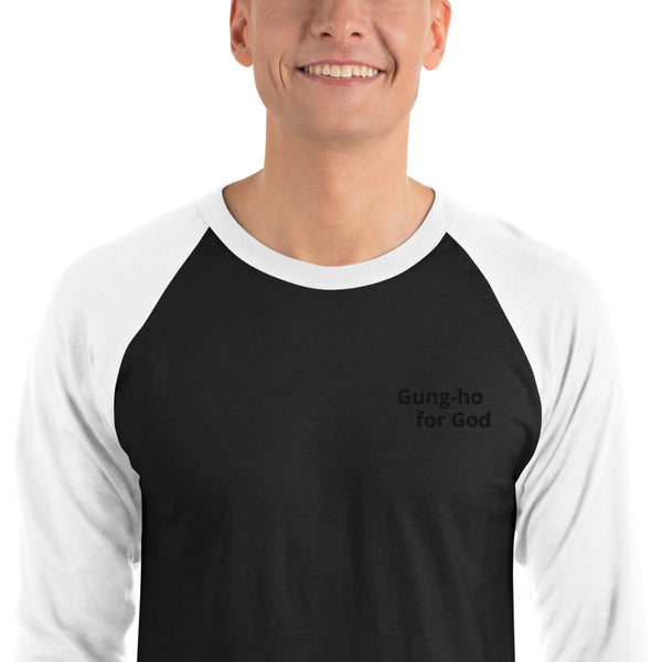Embroidered Gung-ho for God 3/4 Sleeve Raglan Shirt