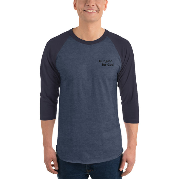 Embroidered Gung-ho for God 3/4 Sleeve Raglan Shirt