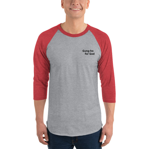 Embroidered Gung-ho for God 3/4 Sleeve Raglan Shirt