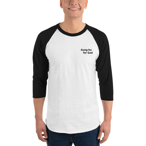 Embroidered Gung-ho for God 3/4 Sleeve Raglan Shirt