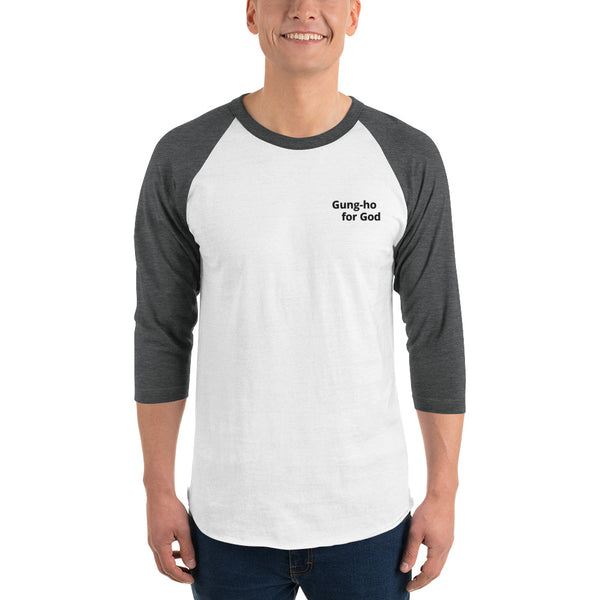 Embroidered Gung-ho for God 3/4 Sleeve Raglan Shirt