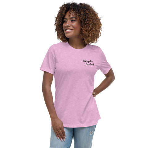 Gung-ho for God Embroided Women's Relaxed T-Shirt | Black Lettering
