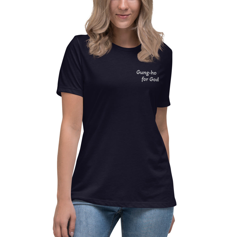 Gung-ho for God Embroided Women's Relaxed T-Shirt