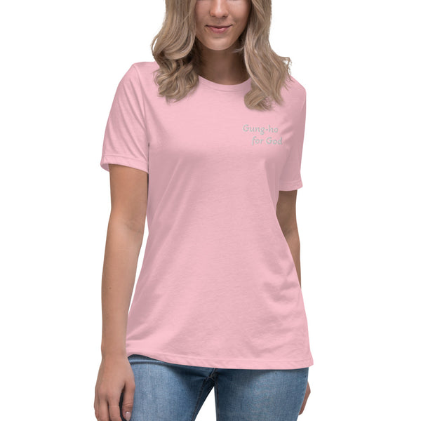 Gung-ho for God Embroided Women's Relaxed T-Shirt