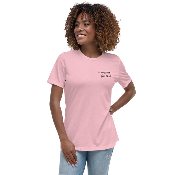 Gung-ho for God Embroided Women's Relaxed T-Shirt | Black Lettering